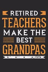 Retired Teachers Make The Best Grandpas
