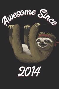 Awesome Since 2014