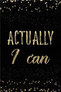 Actually I Can