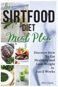 THE SIRTFOOD DIET Meal Plan