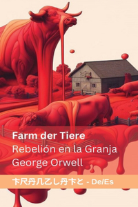 Farm der Tiere / Rebelión en la Granja