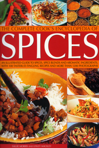 Complete Cook's Encyclopedia of Spices