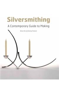 Silversmithing