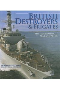 British Destroyers and Frigates