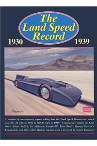 The Land Speed Record 1930-1939