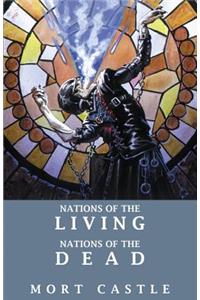 Nations of the Living, Nations of the Dead