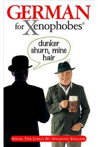 German for Xenophobes