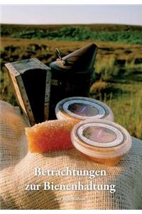 Betrachtungen zur Bienenhaltung