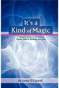 It's a Kind of Magic