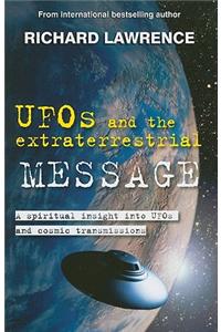 UFOs and the Extraterrestrial Message