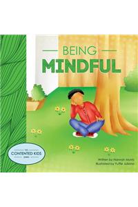 Being Mindful