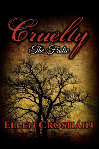 Cruelty
