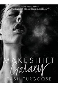 Makeshift Galaxy