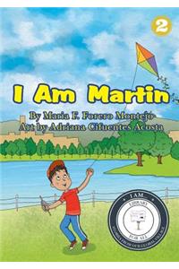 I Am Martin