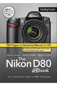 The Nikon D80 Dbook