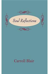 Soul Reflections