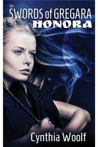 The Swords of Gregara - Honora