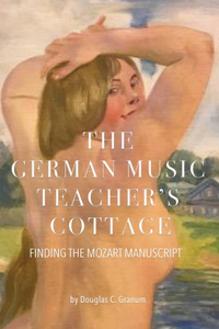 German Music Teacher's Cottage