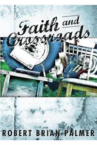 Faith and Crossroads
