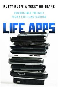 Life Apps: Prioritizing Effectively for a More Fulfilling Life