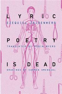 Lyric Poetry Is Dead