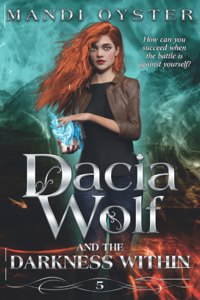 Dacia Wolf & the Darkness Within