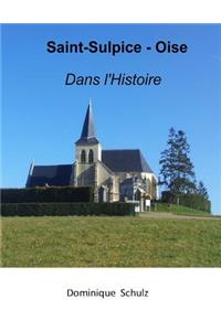 Saint-Sulpice - Oise - Dans l'Histoire