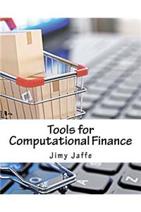 Tools for Computational Finance