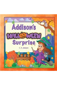 Addison's Halloween Surprise (Personalized Books for Children)