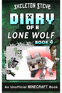 Diary of a Minecraft Lone Wolf (Dog) - Book 4