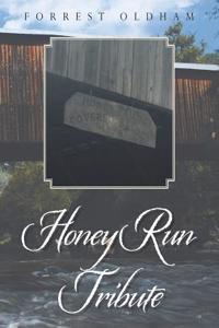 Honey Run Tribute