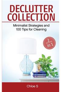 House Organizing Guide: Minimalist Strategies and 100 Tips for Cleaning