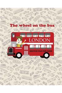 The Wheel on the Bus Sketch Pad for Kids