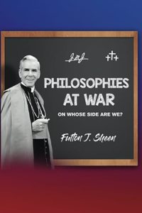 Philosophies at War