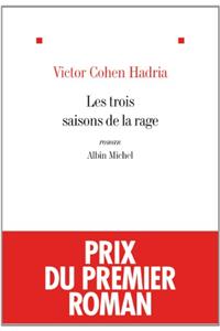 Les Trois Saisons de la Rage