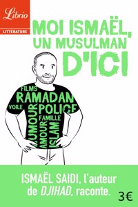 Moi Ismael, un musulman d'ici