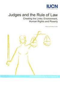Judges and the Rules of Law - Creating the Links