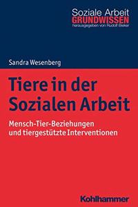 Tiere in Der Sozialen Arbeit