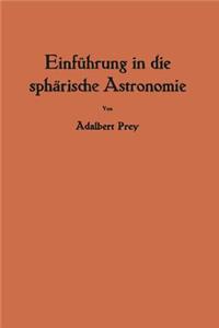 Einführung in die sphärische Astronomie