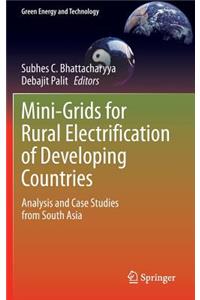 Mini-Grids for Rural Electrification of Developing Countries