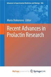 Recent Advances in Prolactin Research