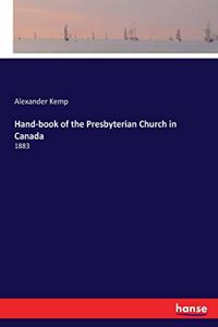 Hand-book of the Presbyterian Church in Canada