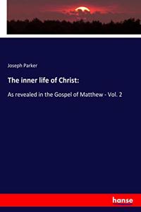 inner life of Christ