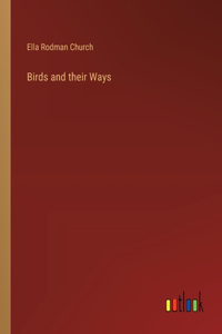 Birds and their Ways