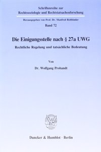 Die Einigungsstelle Nach 27a Uwg