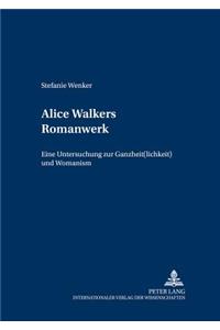 Alice Walkers Romanwerk