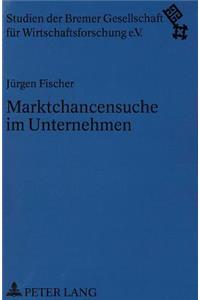 Marktchancensuche im Unternehmen