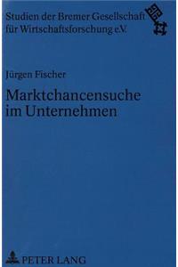 Marktchancensuche im Unternehmen