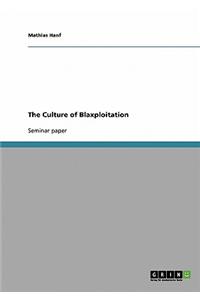 The Culture of Blaxploitation