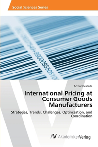 International Pricing at Consumer Goods Manufacturers